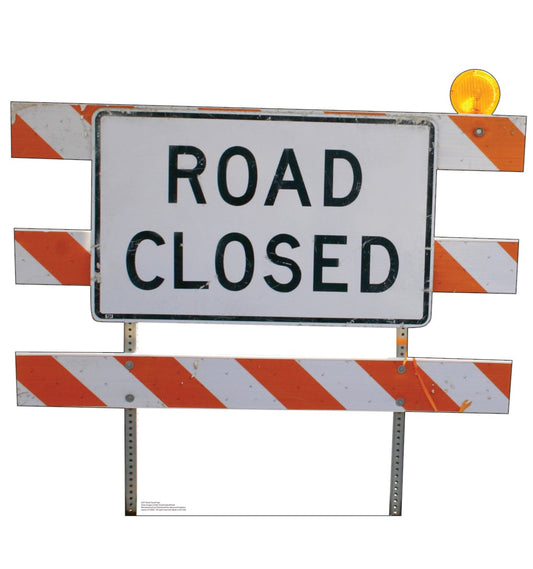 Road Closed Sign Life-Size Cardboard Cutout - All Cutouts